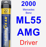 Driver Wiper Blade for 2000 Mercedes-Benz ML55 AMG - Assurance