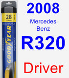 Driver Wiper Blade for 2008 Mercedes-Benz R320 - Assurance