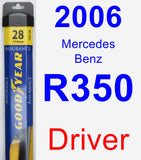 Driver Wiper Blade for 2006 Mercedes-Benz R350 - Assurance