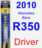 Driver Wiper Blade for 2010 Mercedes-Benz R350 - Assurance
