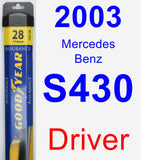 Driver Wiper Blade for 2003 Mercedes-Benz S430 - Assurance