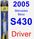 Driver Wiper Blade for 2005 Mercedes-Benz S430 - Assurance