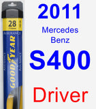 Driver Wiper Blade for 2011 Mercedes-Benz S400 - Assurance