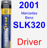 Driver Wiper Blade for 2001 Mercedes-Benz SLK320 - Assurance