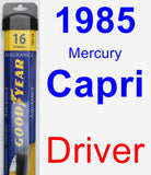 Driver Wiper Blade for 1985 Mercury Capri - Assurance