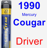 Driver Wiper Blade for 1990 Mercury Cougar - Assurance