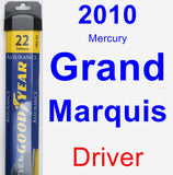 Driver Wiper Blade for 2010 Mercury Grand Marquis - Assurance