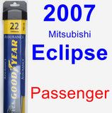 Passenger Wiper Blade for 2007 Mitsubishi Eclipse - Assurance