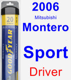 Driver Wiper Blade for 2006 Mitsubishi Montero Sport - Assurance