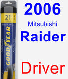 Driver Wiper Blade for 2006 Mitsubishi Raider - Assurance