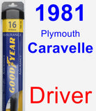 Driver Wiper Blade for 1981 Plymouth Caravelle - Assurance