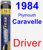 Driver Wiper Blade for 1984 Plymouth Caravelle - Assurance