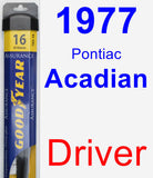 Driver Wiper Blade for 1977 Pontiac Acadian - Assurance