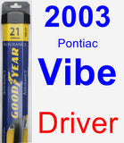 Driver Wiper Blade for 2003 Pontiac Vibe - Assurance