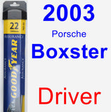 Driver Wiper Blade for 2003 Porsche Boxster - Assurance