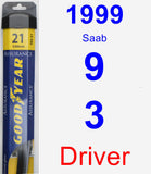 Driver Wiper Blade for 1999 Saab 9-3 - Assurance