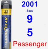 Passenger Wiper Blade for 2001 Saab 9-5 - Assurance
