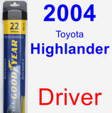 Driver Wiper Blade for 2004 Toyota Highlander - Assurance