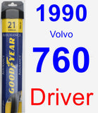 Driver Wiper Blade for 1990 Volvo 760 - Assurance