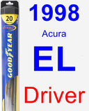 Driver Wiper Blade for 1998 Acura EL - Hybrid