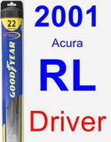 Driver Wiper Blade for 2001 Acura RL - Hybrid