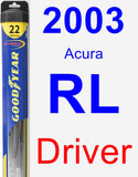 Driver Wiper Blade for 2003 Acura RL - Hybrid
