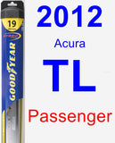 Passenger Wiper Blade for 2012 Acura TL - Hybrid
