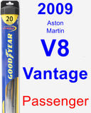 Passenger Wiper Blade for 2009 Aston Martin V8 Vantage - Hybrid