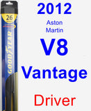 Driver Wiper Blade for 2012 Aston Martin V8 Vantage - Hybrid