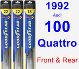 Front & Rear Wiper Blade Pack for 1992 Audi 100 Quattro - Hybrid
