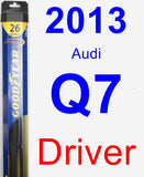 Driver Wiper Blade for 2013 Audi Q7 - Hybrid