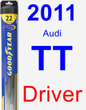 Driver Wiper Blade for 2011 Audi TT - Hybrid