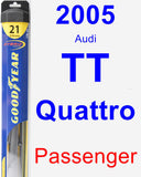 Passenger Wiper Blade for 2005 Audi TT Quattro - Hybrid
