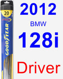 Driver Wiper Blade for 2012 BMW 128i - Hybrid
