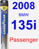 Passenger Wiper Blade for 2008 BMW 135i - Hybrid