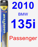 Passenger Wiper Blade for 2010 BMW 135i - Hybrid