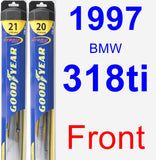 Front Wiper Blade Pack for 1997 BMW 318ti - Hybrid