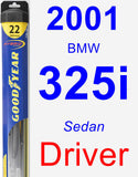 Driver Wiper Blade for 2001 BMW 325i - Hybrid