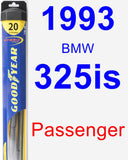 Passenger Wiper Blade for 1993 BMW 325is - Hybrid