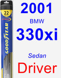Driver Wiper Blade for 2001 BMW 330xi - Hybrid