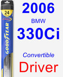 Driver Wiper Blade for 2006 BMW 330Ci - Hybrid