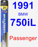 Passenger Wiper Blade for 1991 BMW 750iL - Hybrid