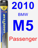 Passenger Wiper Blade for 2010 BMW M5 - Hybrid