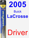 Driver Wiper Blade for 2005 Buick LaCrosse - Hybrid