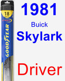 Driver Wiper Blade for 1981 Buick Skylark - Hybrid