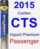 Passenger Wiper Blade for 2015 Cadillac CTS - Hybrid