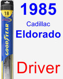 Driver Wiper Blade for 1985 Cadillac Eldorado - Hybrid