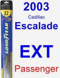 Passenger Wiper Blade for 2003 Cadillac Escalade EXT - Hybrid