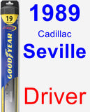 Driver Wiper Blade for 1989 Cadillac Seville - Hybrid