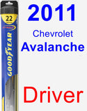 Driver Wiper Blade for 2011 Chevrolet Avalanche - Hybrid